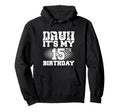 Bruh Its My 15Th Birthday Soccer 15 Year Hoodie - Graphic Print for Adults