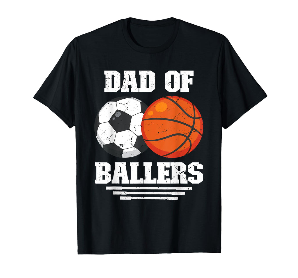 Dad Ballers Basketball Soccer Ball Dad T-Shirt - Graphic Print Men Women