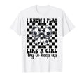 Soccer I Know I Play Like T-Shirt - Minimalist Print Men Women