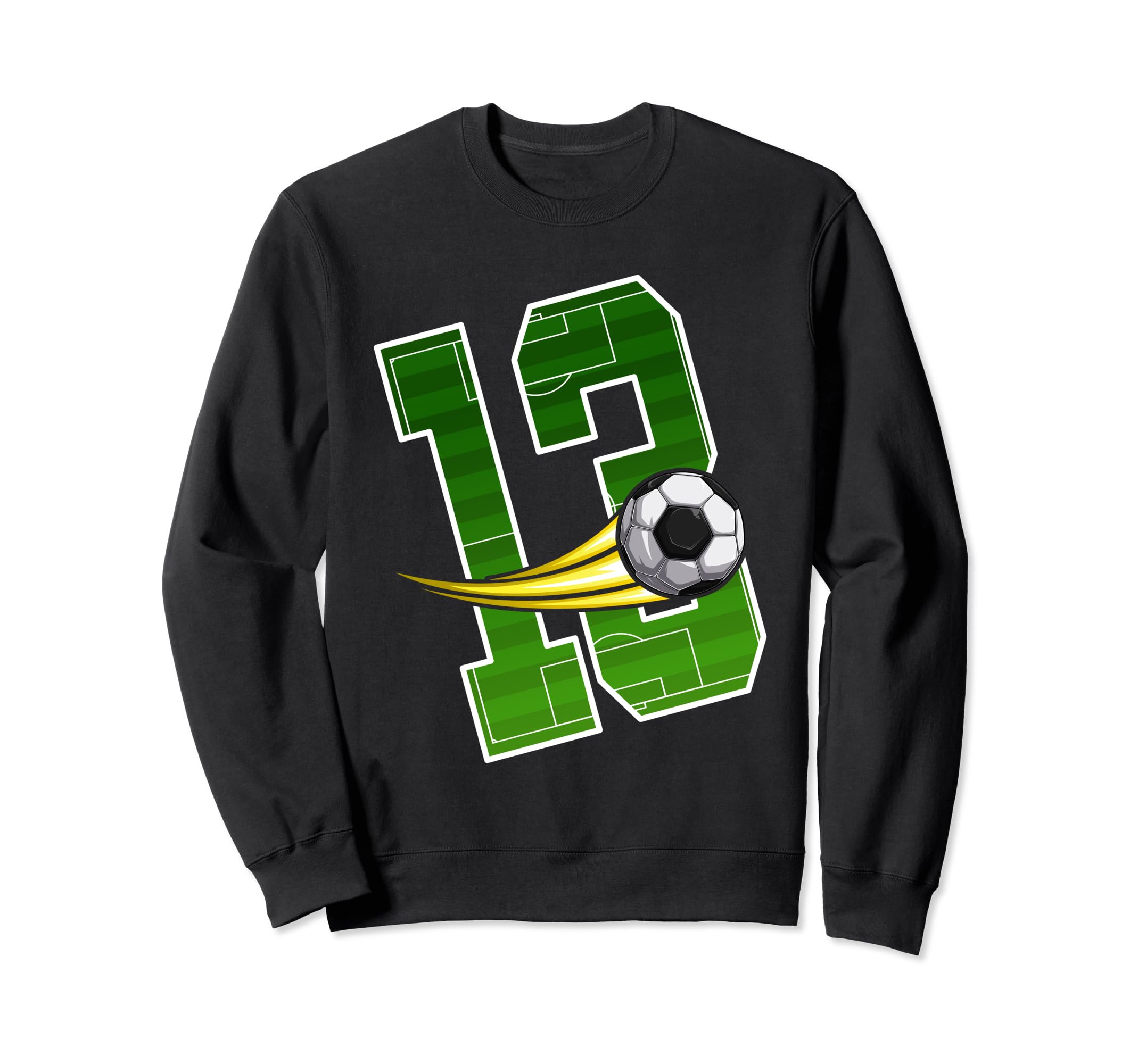 Soccer 13Nd Birthday Im 13 Sweatshirt - Unique Graphic for Adults