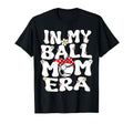 My Ball Mom Era Baseball Soccer Mom T-Shirt - Fun Novelty Design Men Women