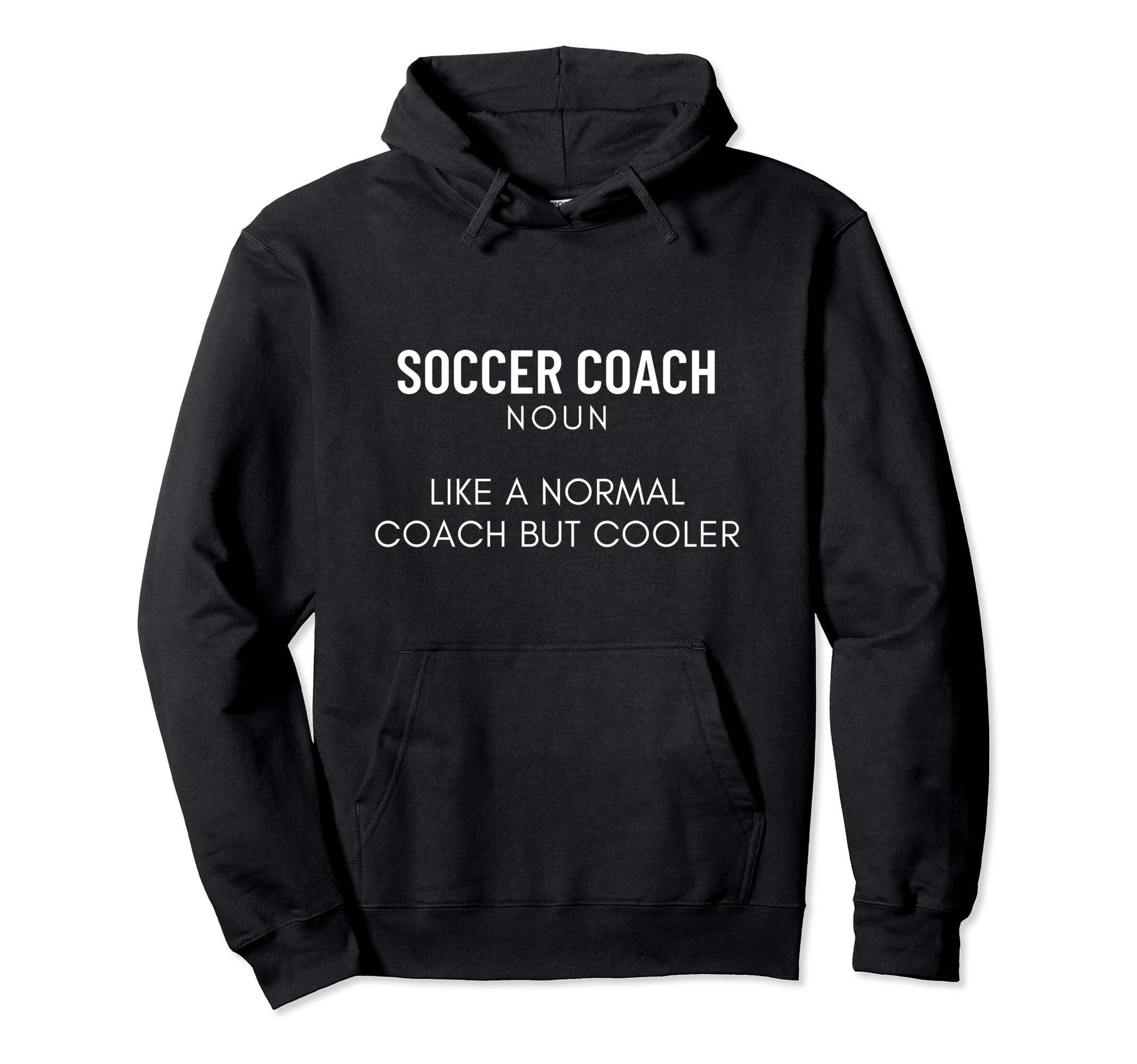 Soccer Coach Definition Funny Soccer Hoodie - Aesthetic Graphic for Adults