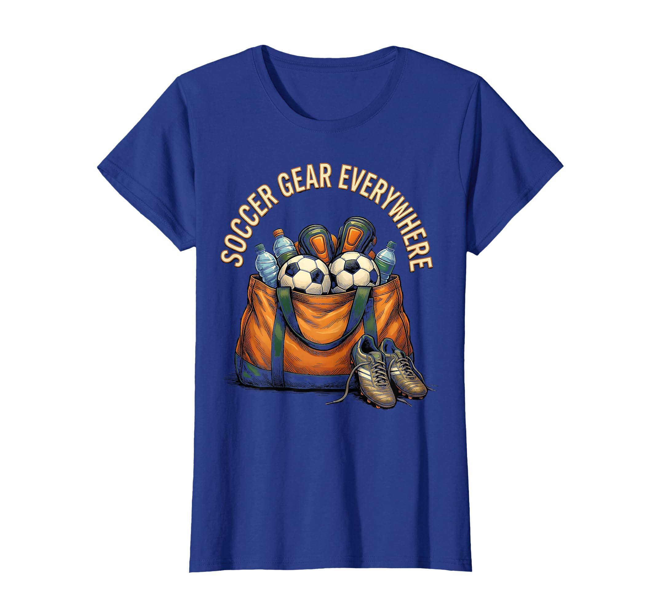 Soccer Gear Everywhere Proud T-Shirt - Casual Everyday Wear Men Women