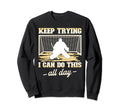 Field Hockey Goalie Keep Trying Sweatshirt - Custom Art Print Men Women
