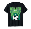 Mom Mom Birthday Soccer Group Family T-Shirt - Novelty Apparel Men Women