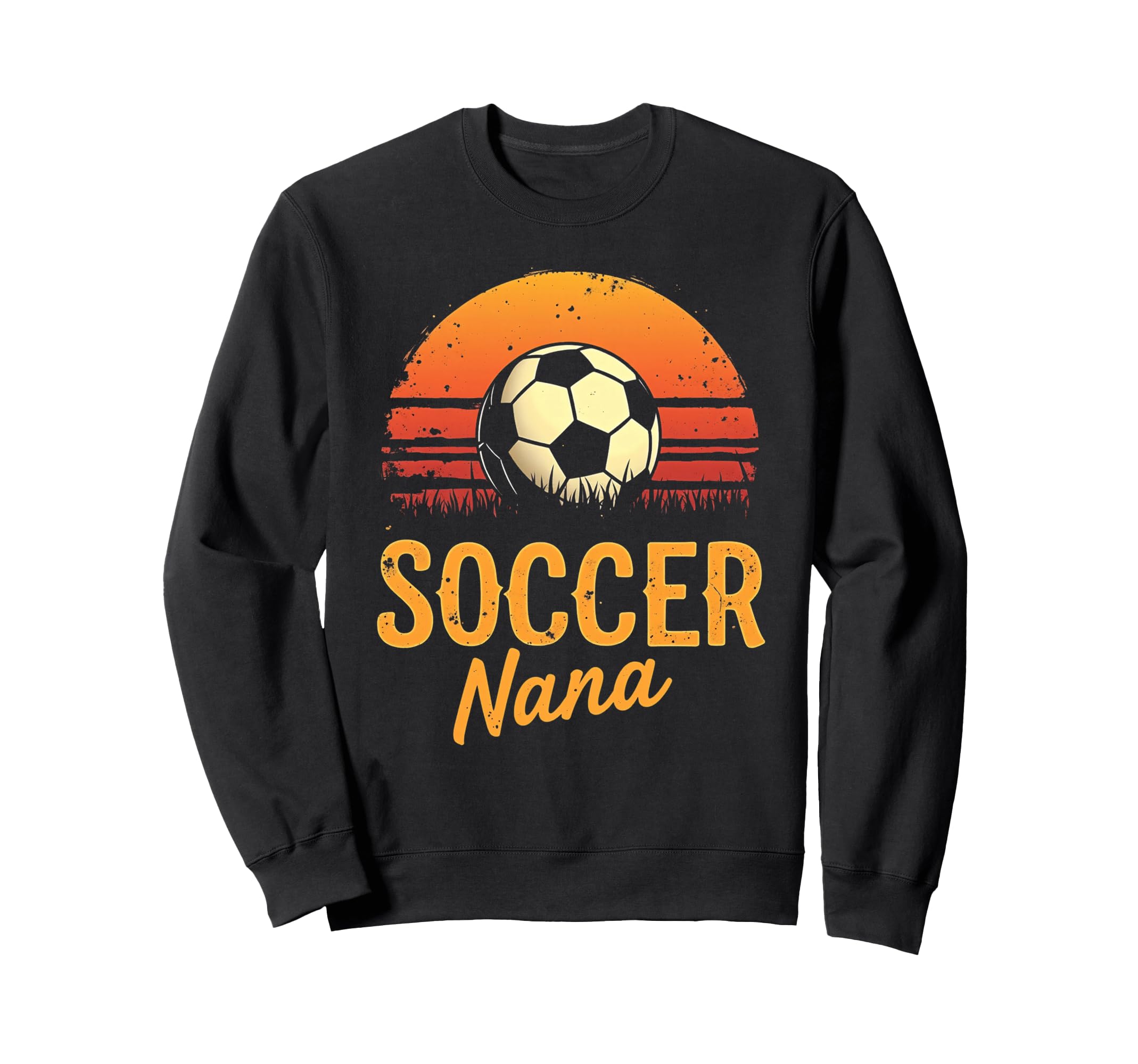 Proud Soccer Nana Funny Grandma Lover Sweatshirt - Graphic Print Men Women
