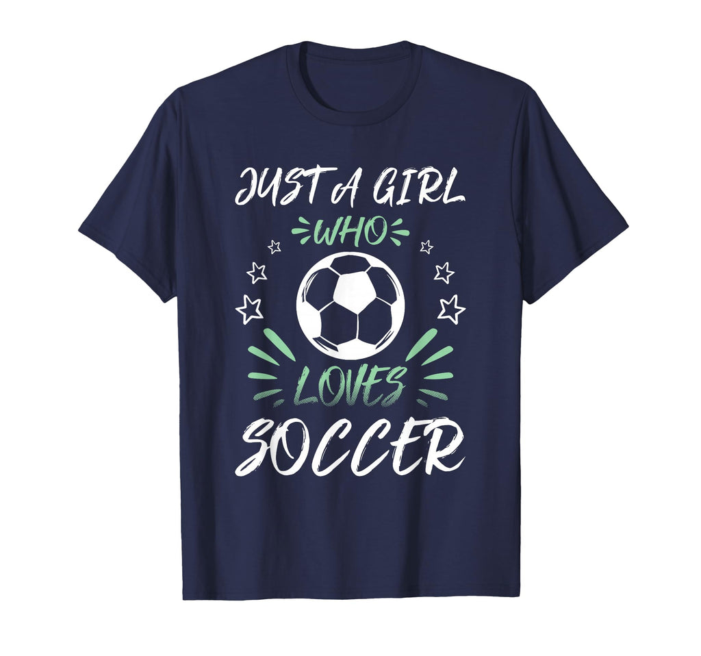 Just Who Loves Soccer T-Shirt - Casual Everyday Wear Unisex