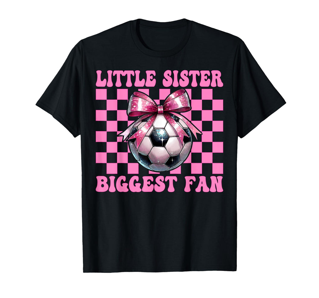Soccer Sister Soccer Coquette Little T-Shirt - Fun Novelty Design Unisex