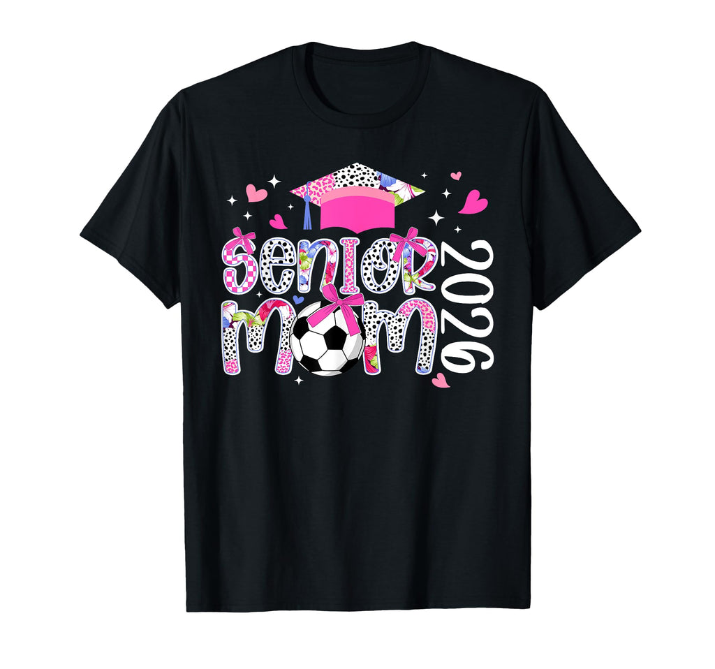 Soccer Senior Mom 2026 Soccer Player T-Shirt - Minimalist Print Men Women