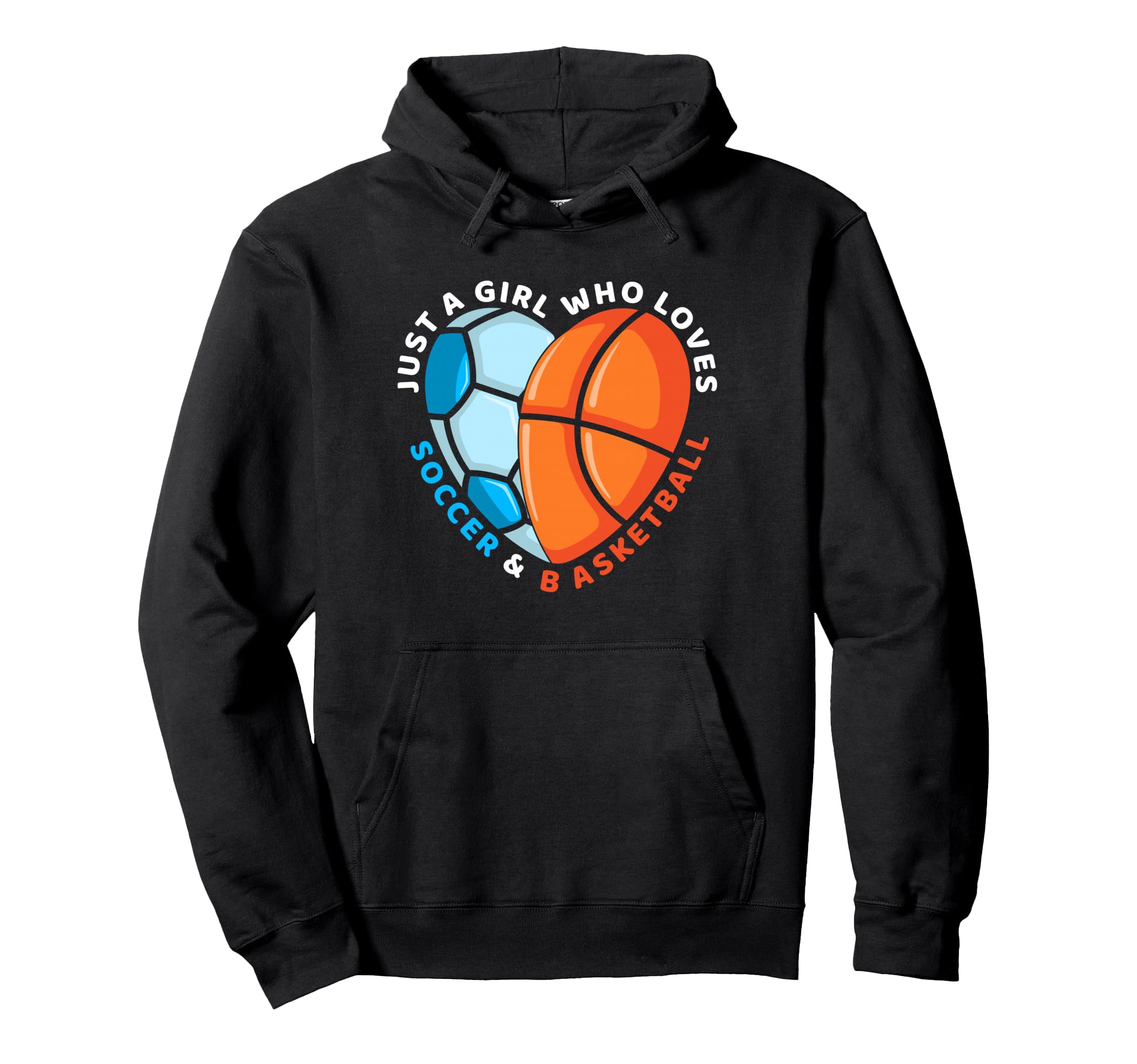 Just Who Loves Soccer And Basketball Hoodie - Aesthetic Graphic Men Women