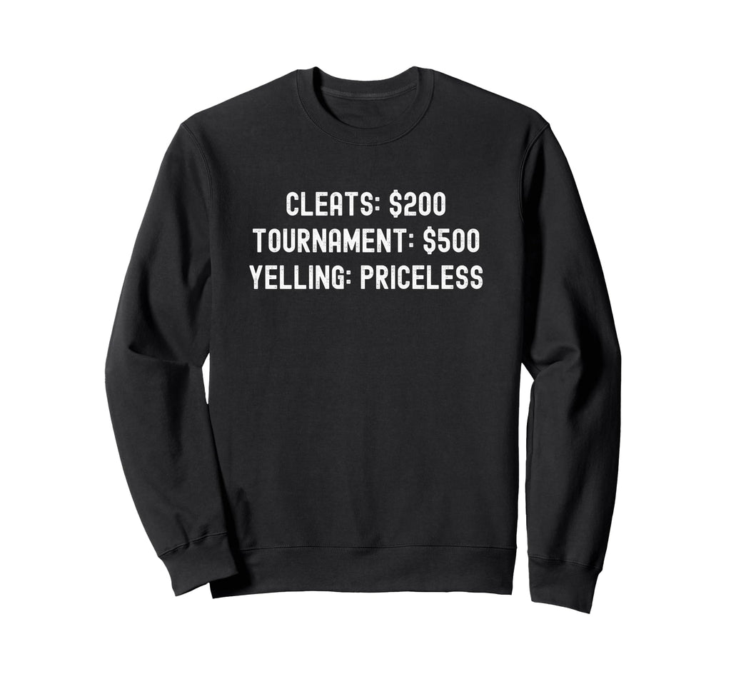 Soccer Mom Dad Cleats Tournaments Sweatshirt - Fun Novelty Design Unisex