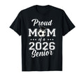 Senior Mom Soccer Class 2026 Womens T-Shirt - Unique Graphic Men Women