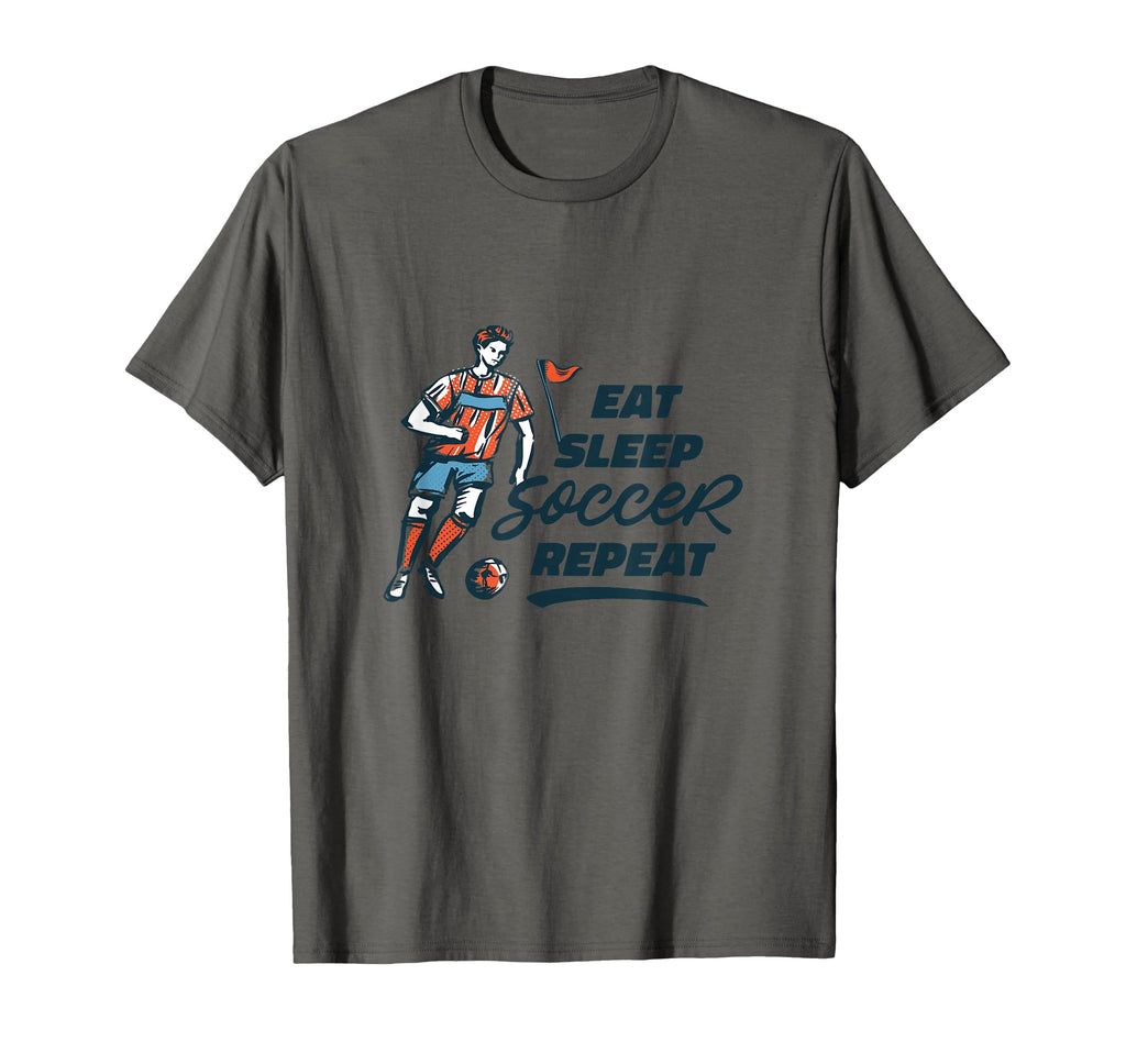 Eat Sleep Soccer Repeat Funny Soccer T-Shirt - Streetwear Style Unisex