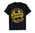 Soccer Player Sports I Cant I Have Soccer T-Shirt - Novelty Apparel Unisex