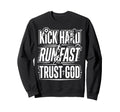 Christian Soccer Player Run Fast Sweatshirt - Aesthetic Graphic Men Women