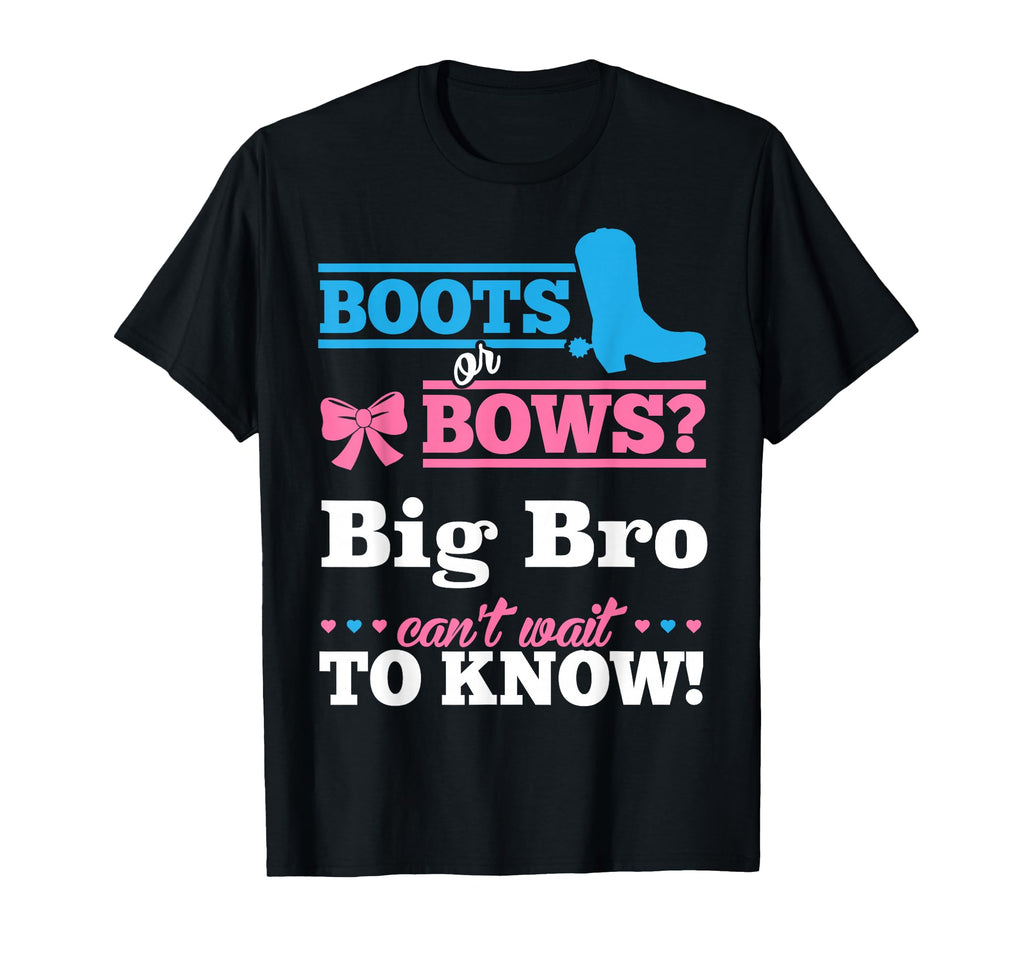 Boots Or Bows Big Brother Gender Reveal T-Shirt - Trendy Graphic Men Women