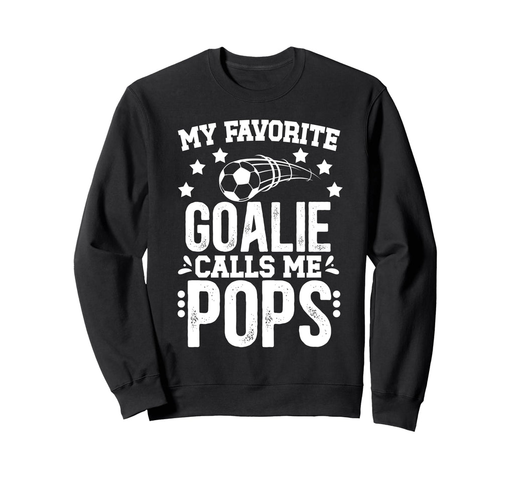 My Favorite Soccer Goalie Pops Soccer Sweatshirt - Minimalist Print Unisex