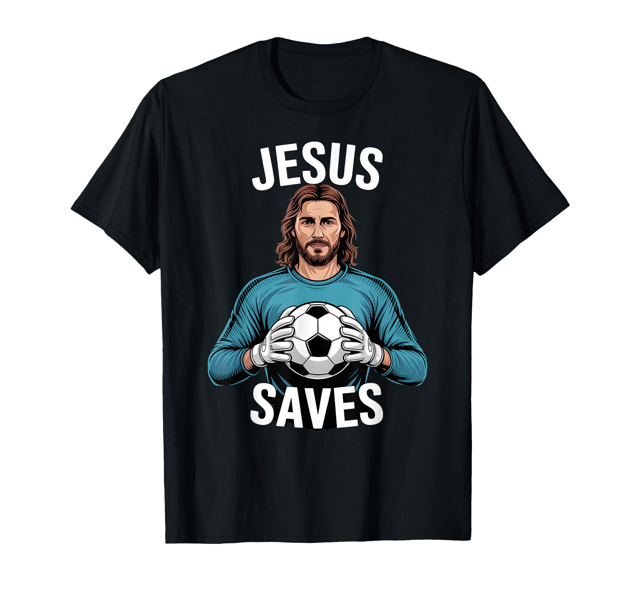 Funny Jesus Football Soccer Goalkeeper T-Shirt - Graphic Print Unisex