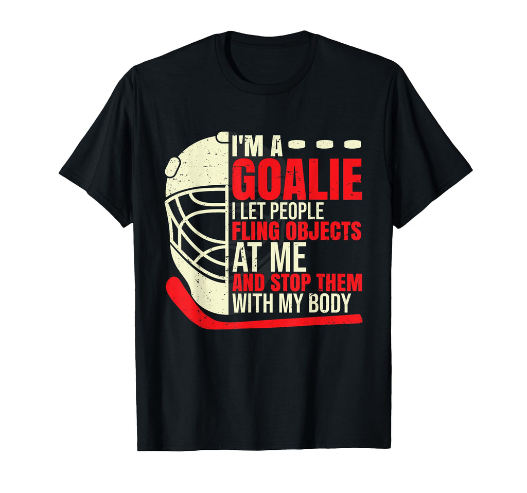Funny Goalie Goalkeeper Ice Hockey T-Shirt - Unique Graphic Men Women