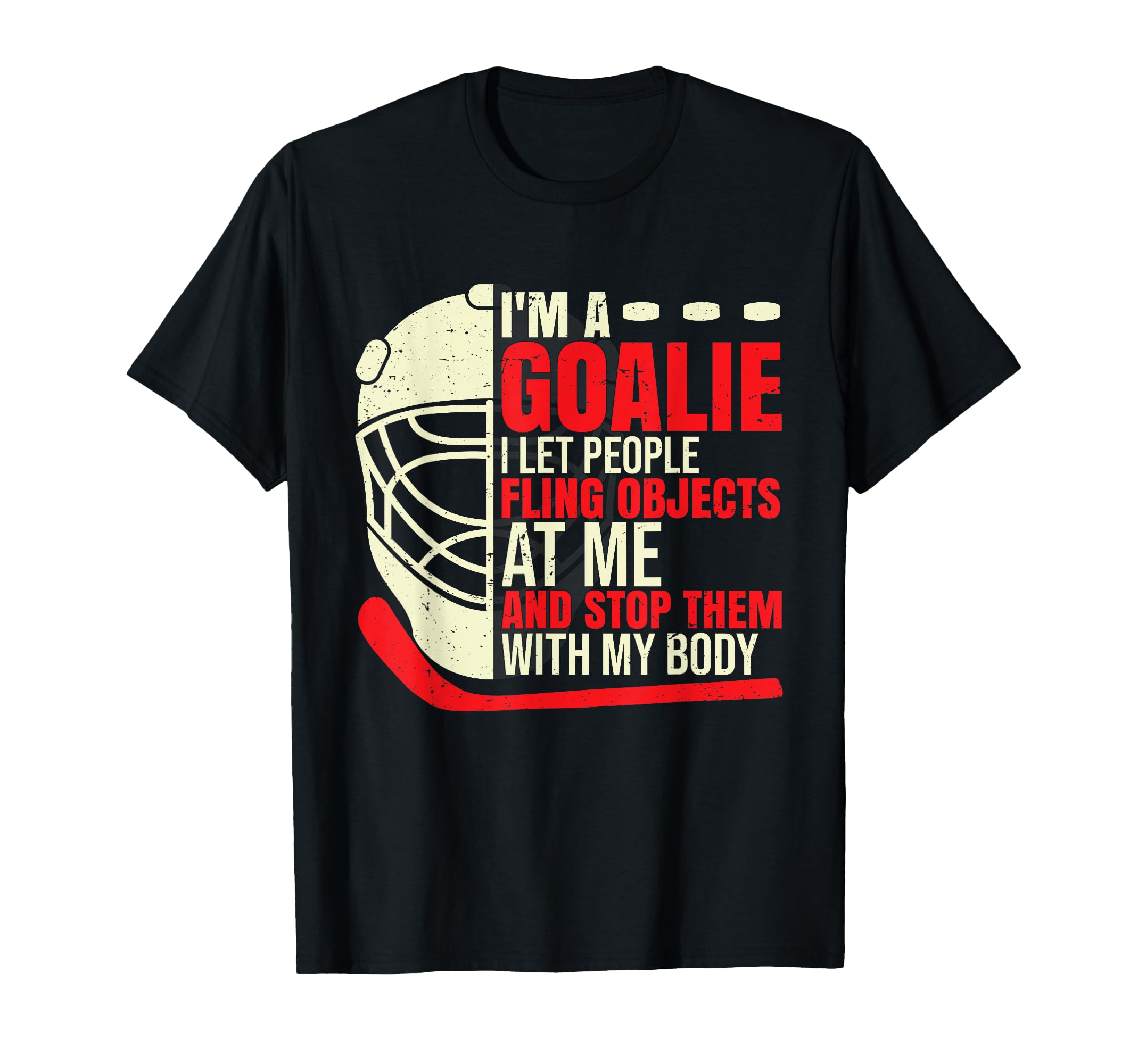 Funny Goalie Goalkeeper Ice Hockey T-Shirt - Unique Graphic Men Women