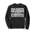 Funny Soccer Goalkeeper Grandma Sweatshirt - Novelty Apparel for Adults