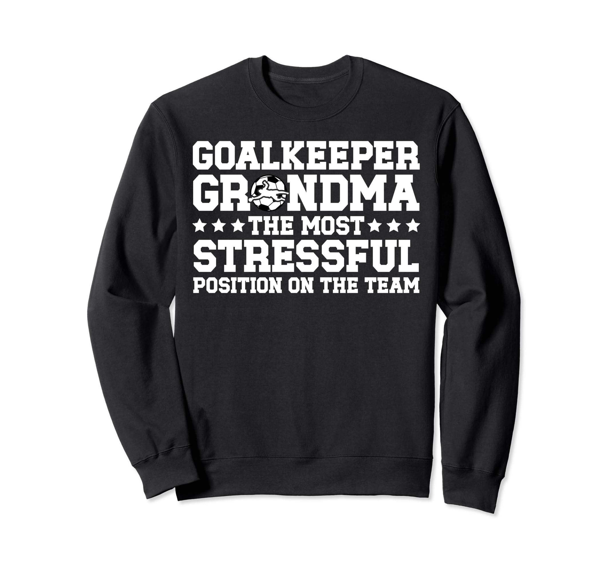 Funny Soccer Goalkeeper Grandma Sweatshirt - Novelty Apparel for Adults
