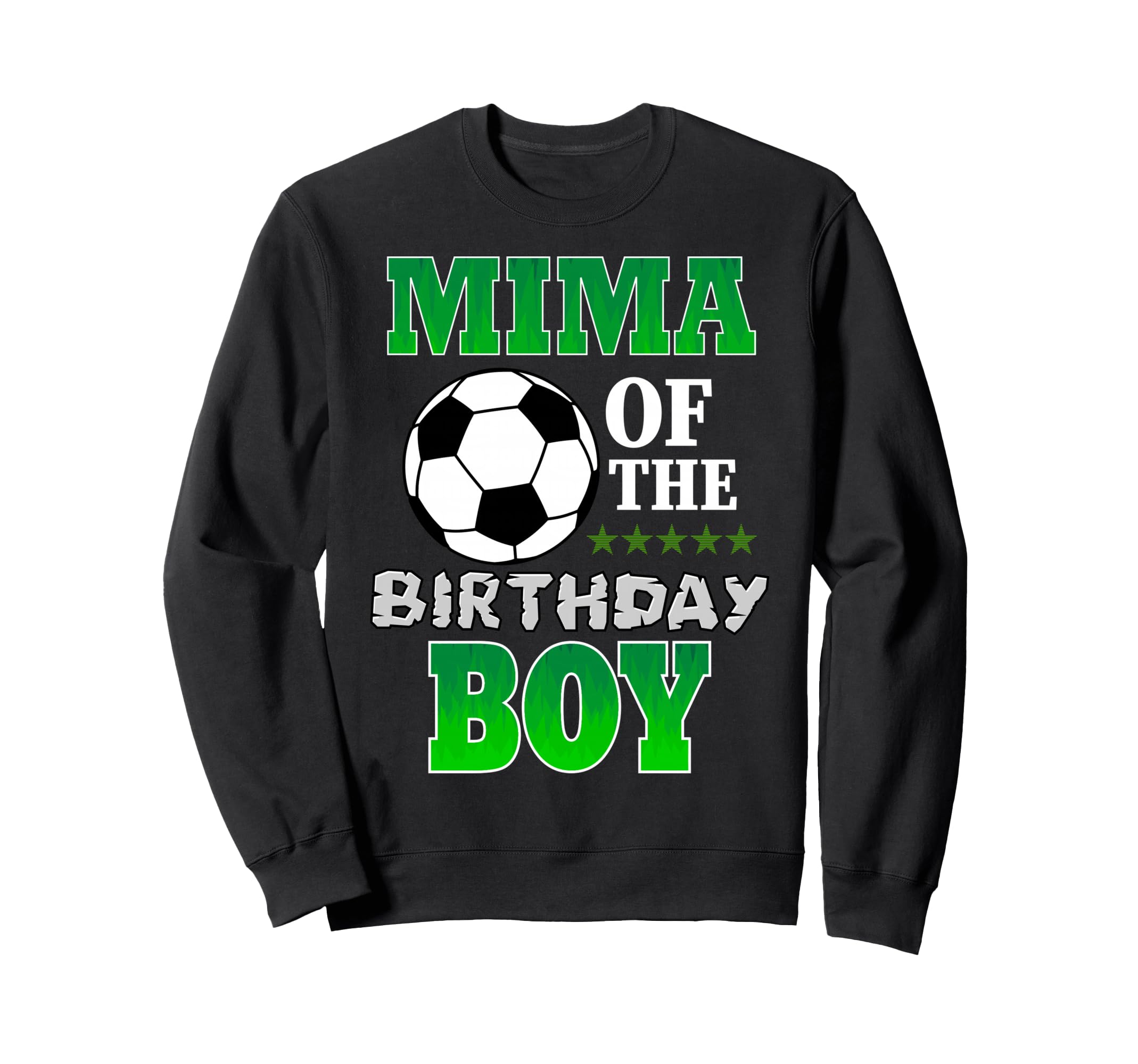 Mima Birthday Soccer Stars Outfit Sweatshirt - Minimalist Print Unisex