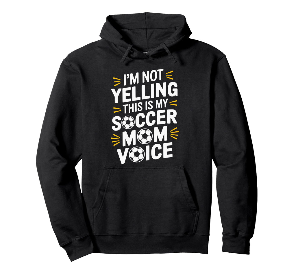 This Is My Soccer Mom Voice Goalkeeper Hoodie - Aesthetic Graphic Unisex