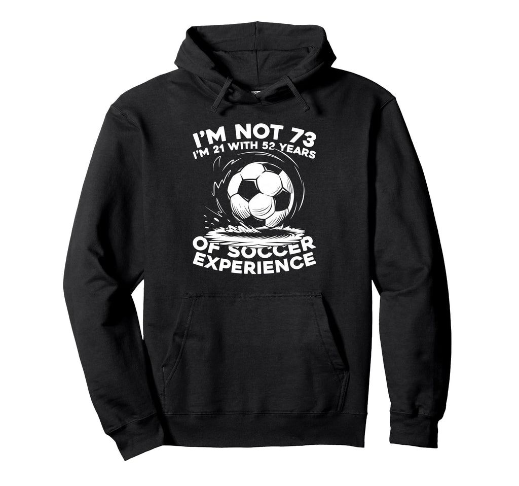 73Th Birthday Soccer Team Sports Player Hoodie - Streetwear Style Unisex