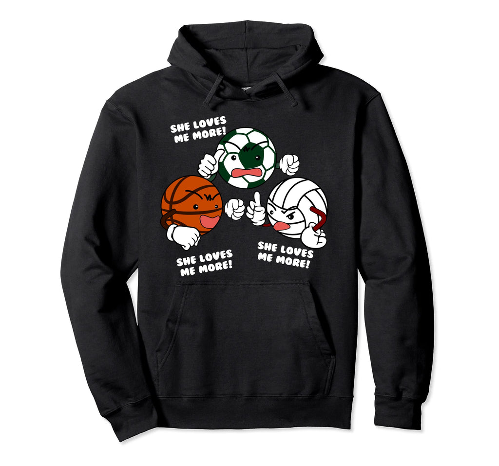She Loves Me More Funny Soccer Hoodie - Graphic Print for Adults