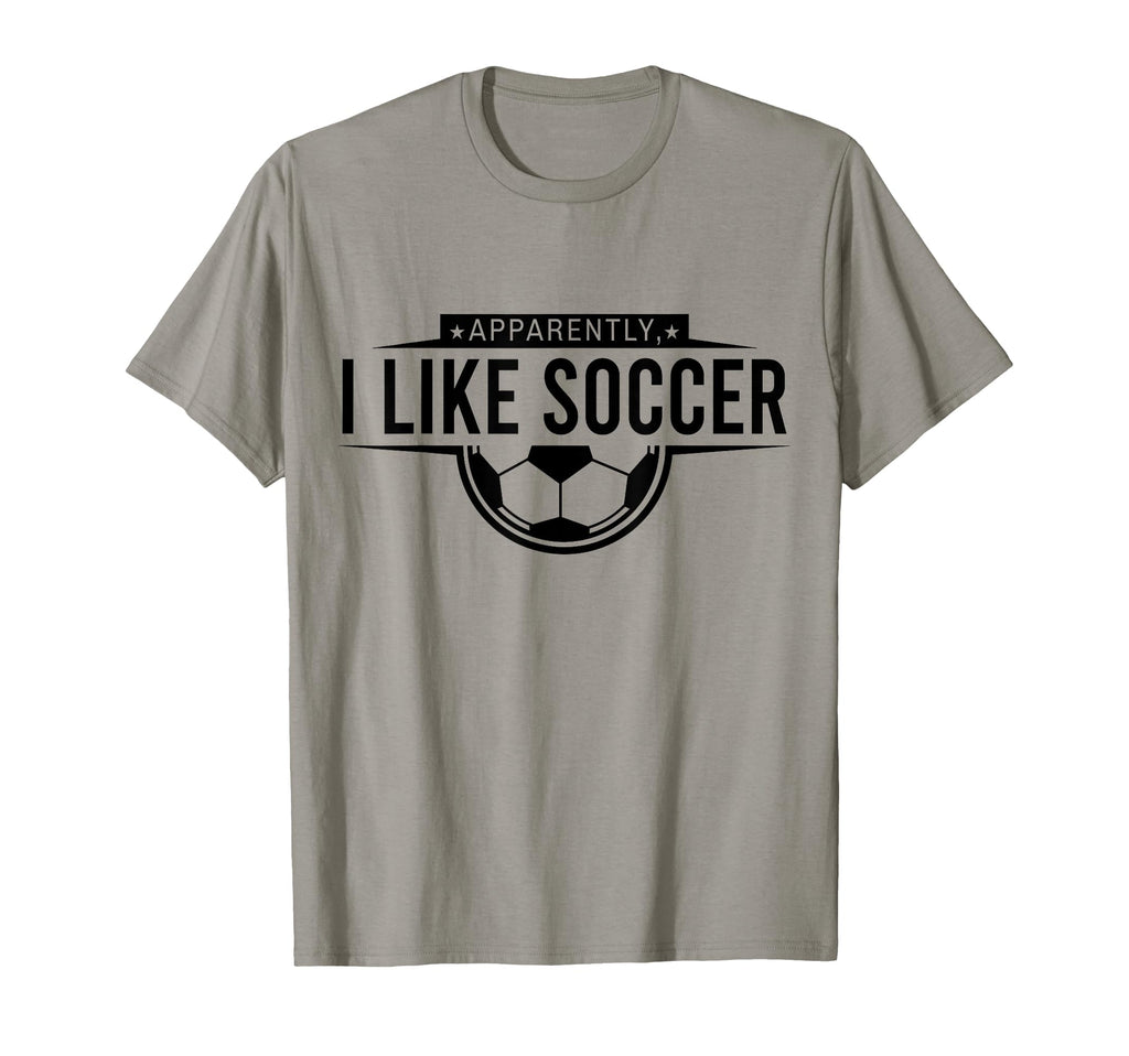 Apparently I Like Soccer Funny Game T-Shirt - Custom Art Print for Adults