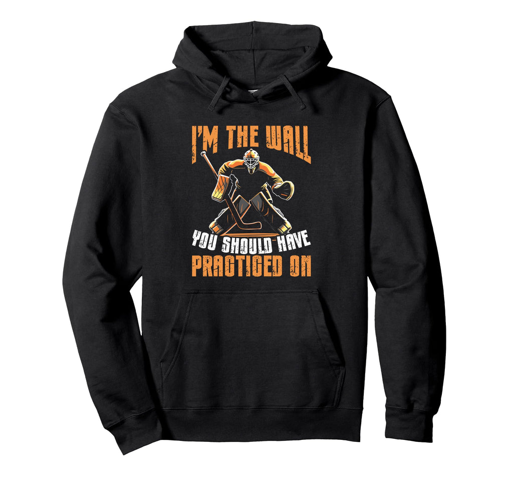 Im Wall You Should Have Practiced Ice Hoodie - Unique Graphic for Adults