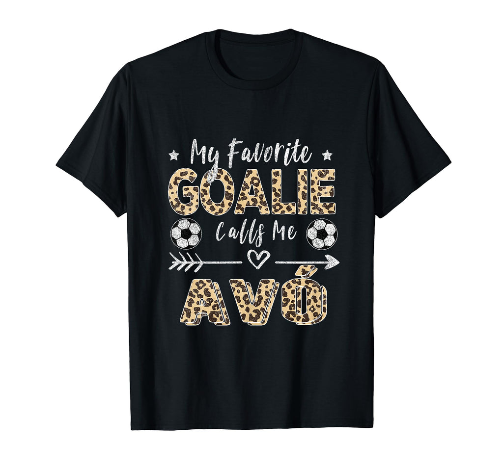 My Favorite Goalie Calls Me Av T-Shirt - Minimalist Print Men Women