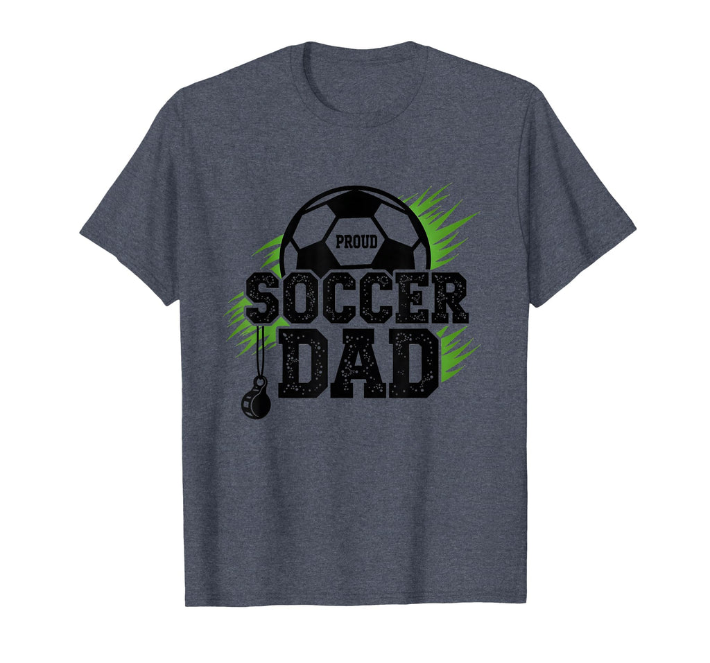 Proud Soccer Dad Whistle Sports Fan T-Shirt - Graphic Print Men Women