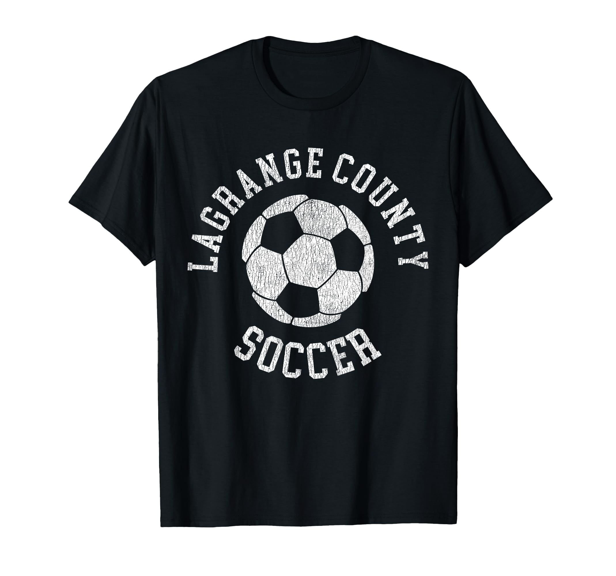 Lagrange County Soccer Distressed 90S T-Shirt - Casual Everyday Wear Unisex