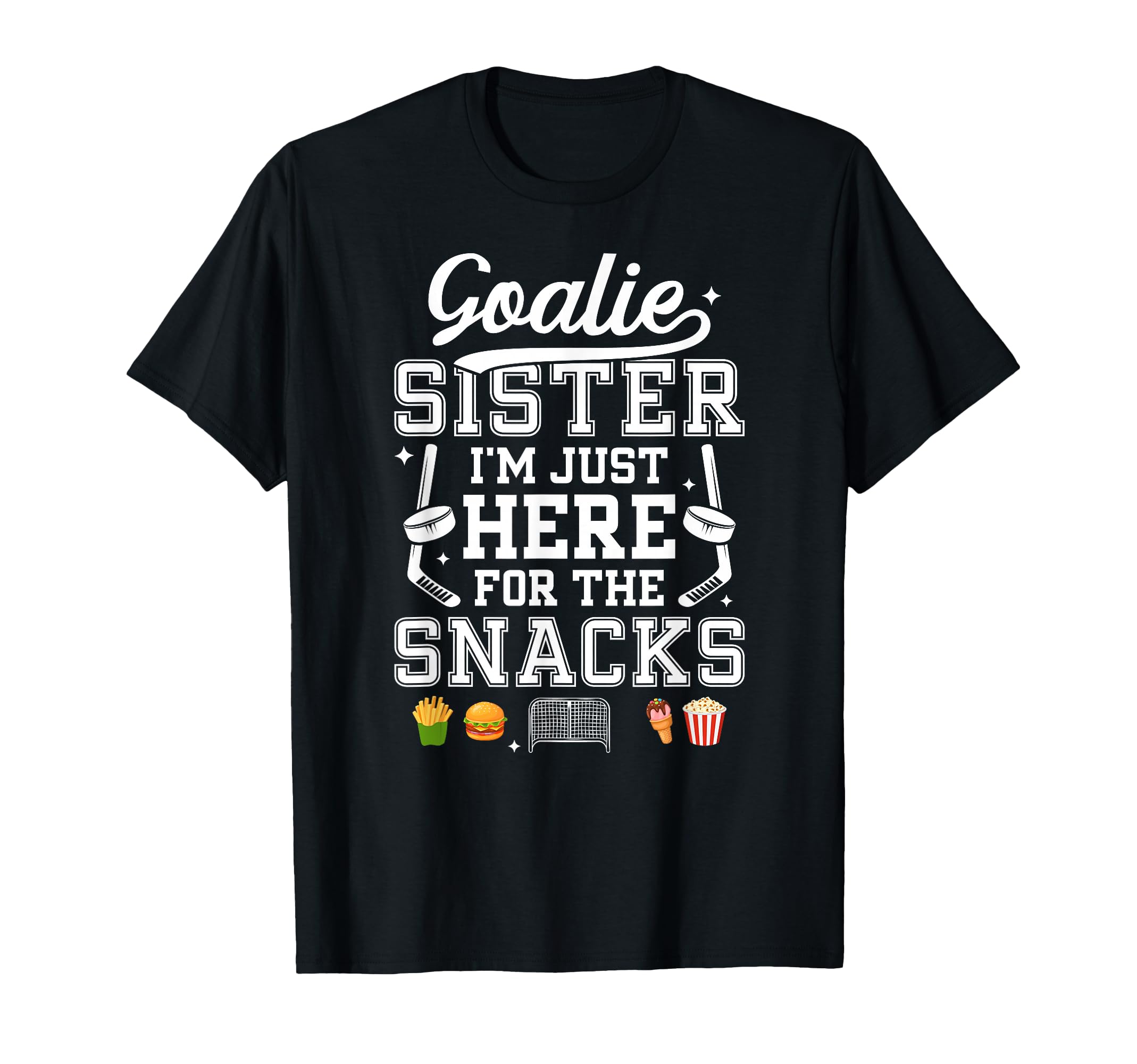 Funny Hockey Goalie Sister Ice T-Shirt - Casual Everyday Wear Men Women