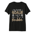My Favorite Goalie Calls Me Bubbe T-Shirt - Trendy Graphic for Adults