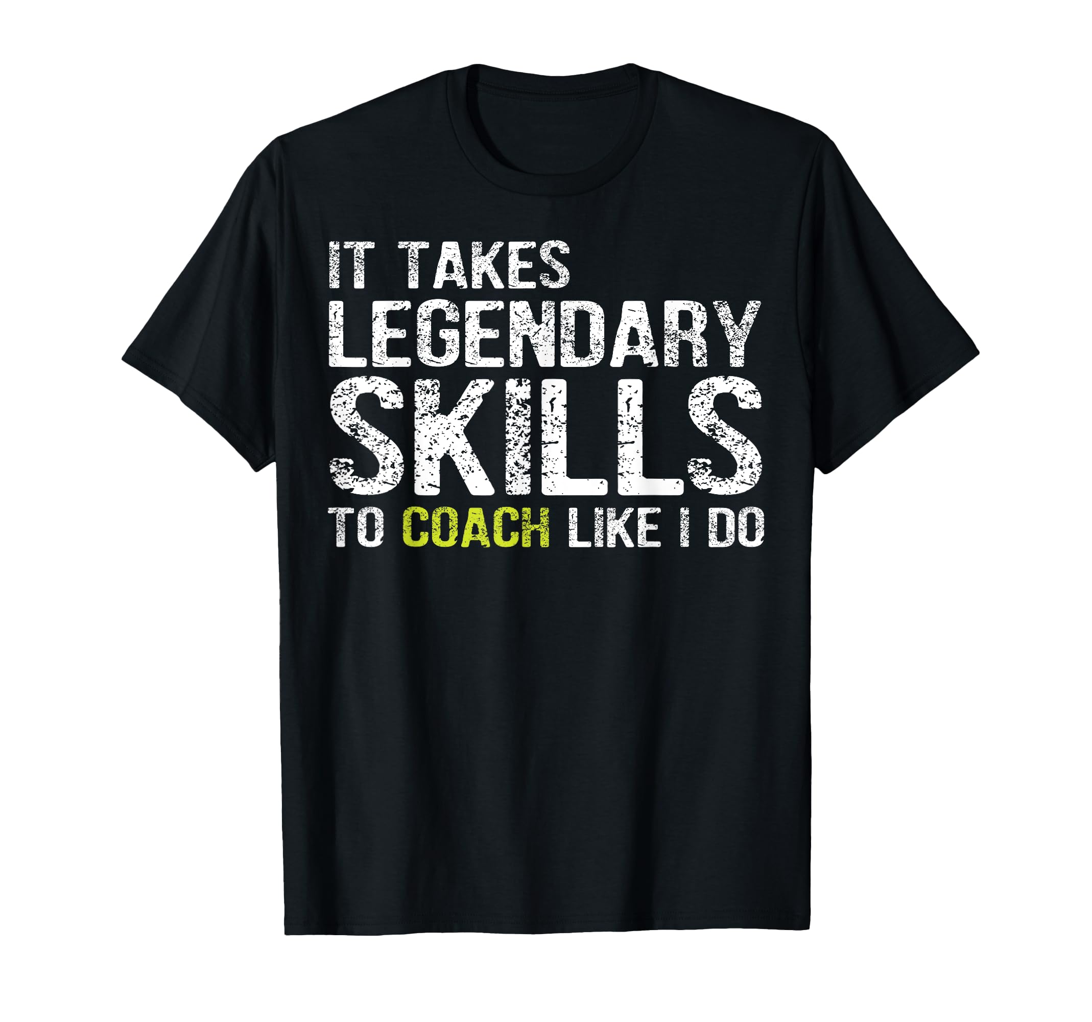 Funny Coaching Shirts And Funny T-Shirt - Streetwear Style for Adults