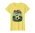 Field Is Calling Soccer T-Shirt - Casual Everyday Wear for Adults