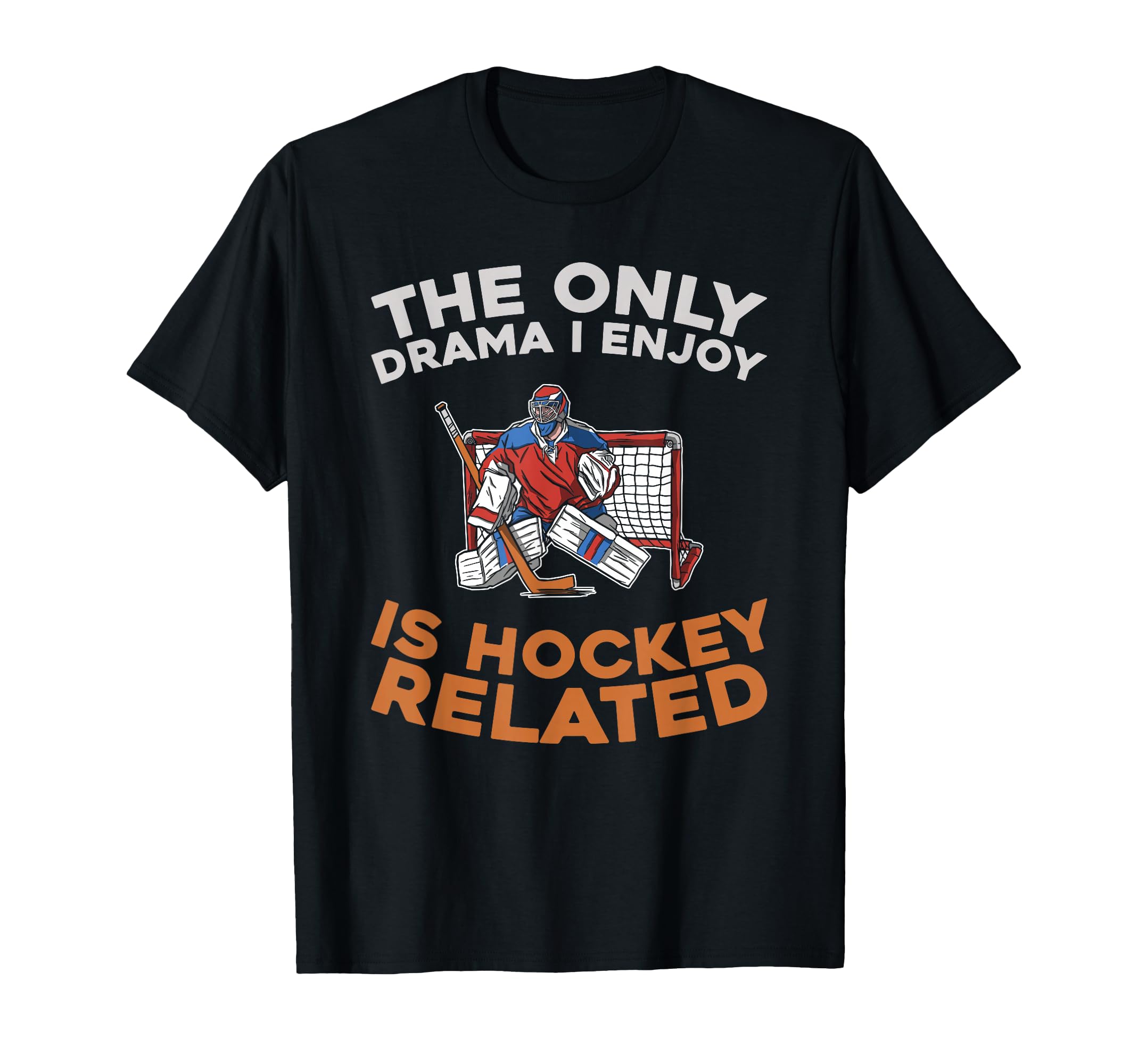 Hockey Goalkeeper Ice Hockey Goalie T-Shirt - Streetwear Style Men Women