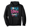 Gender Reveal Goals Or Bows Aunt Loves You Hoodie - Novelty Apparel Unisex