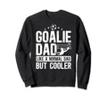 Soccer Goalie Dad Soccer Sweatshirt - Minimalist Print for Adults
