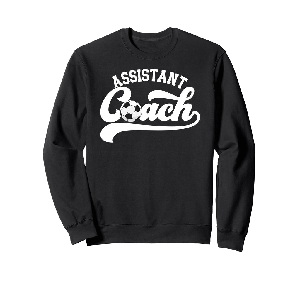 Soccer Assistant Coach Soccer Sweatshirt - Custom Art Print Men Women