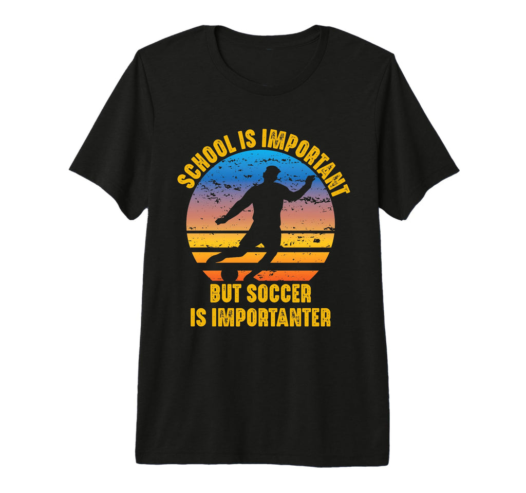 School Is Important But Soccer Is T-Shirt - Minimalist Print Men Women