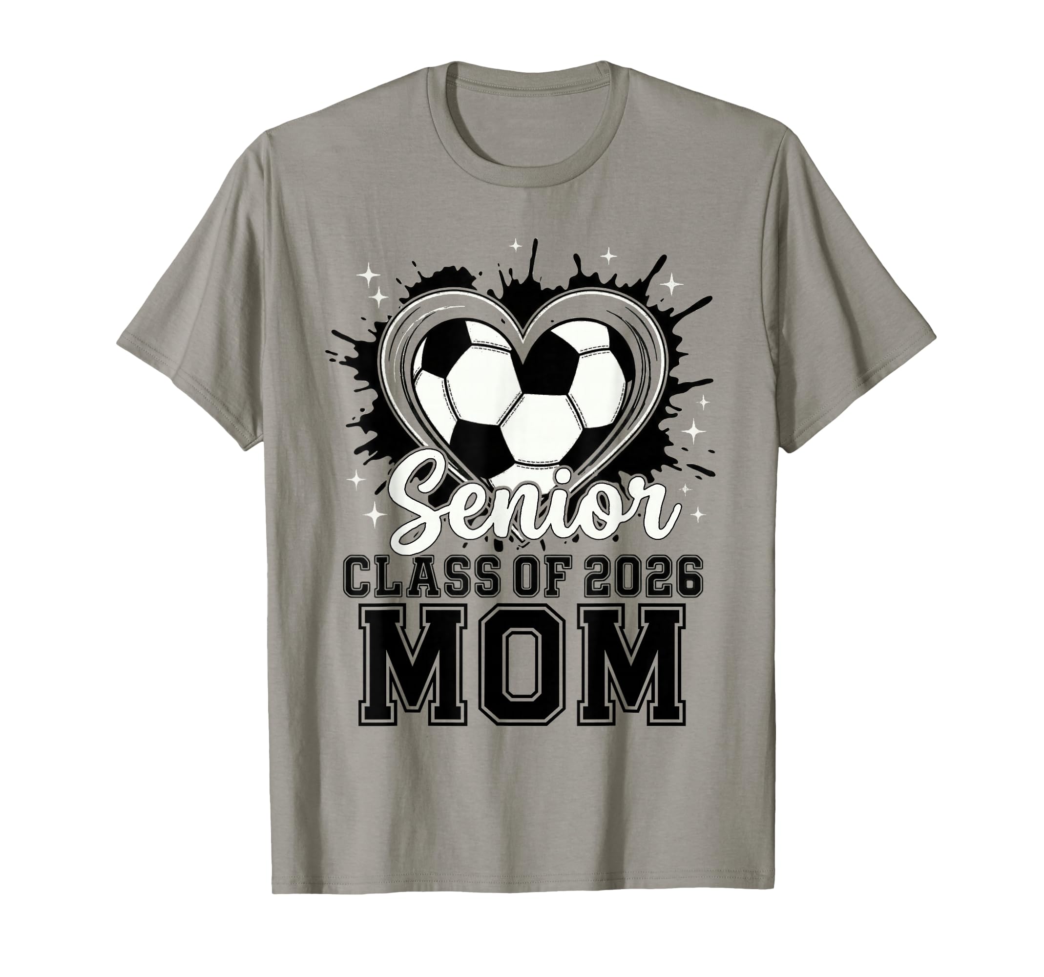 Senior Mom Class 2026 Soccer Drip T-Shirt - Casual Everyday Wear Men Women