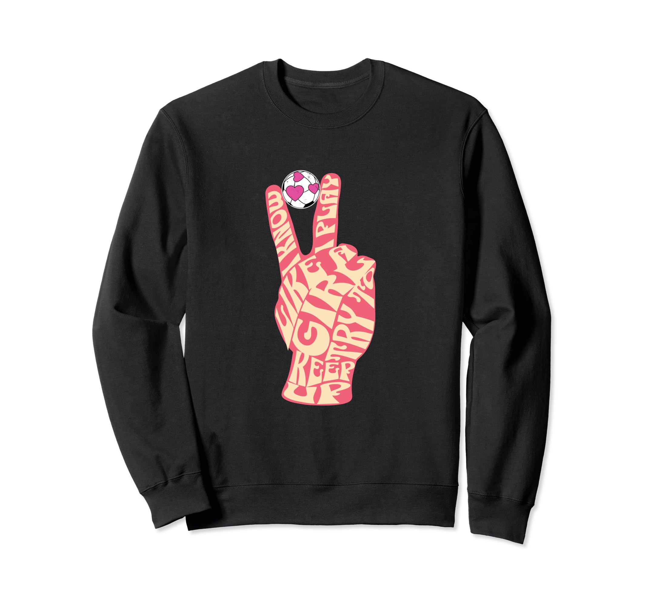 I Know I Play Like Try To Keep Up Sweatshirt - Trendy Graphic for Adults