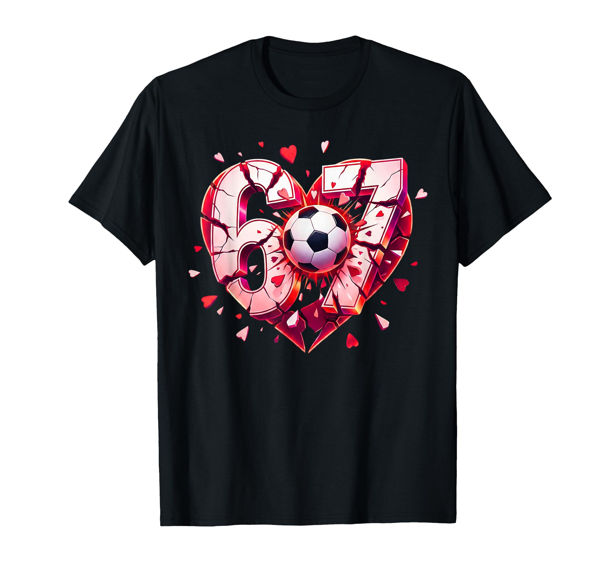 Funny Soccer Heart 67 Six Seven T-Shirt - Trendy Graphic Men Women