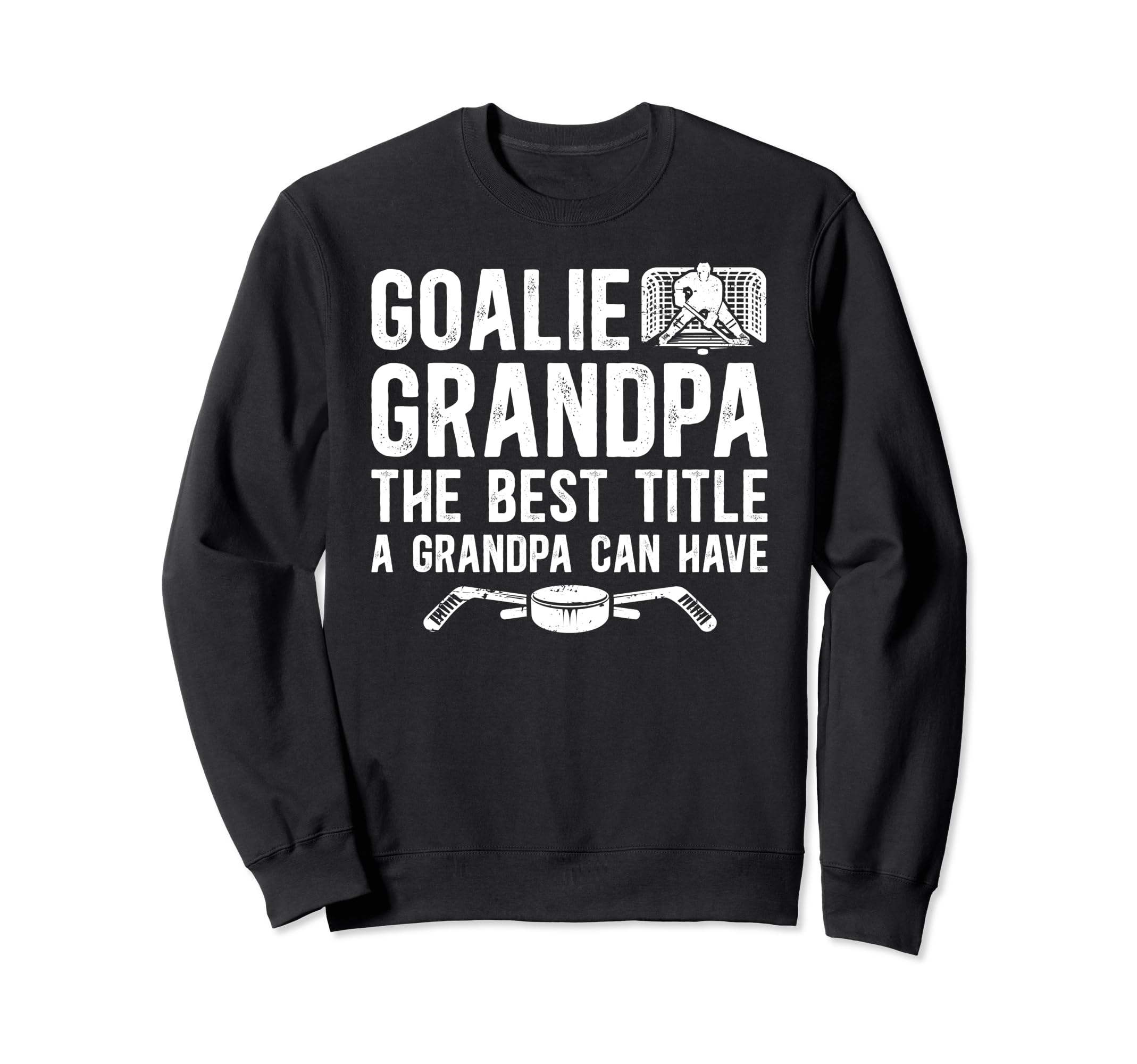 Hockey Goalie Grandpa Best Title Sweatshirt - Custom Art Print for Adults
