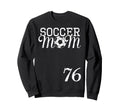 Soccer Mom Jersey Number 76 Sweatshirt - Custom Art Print for Adults