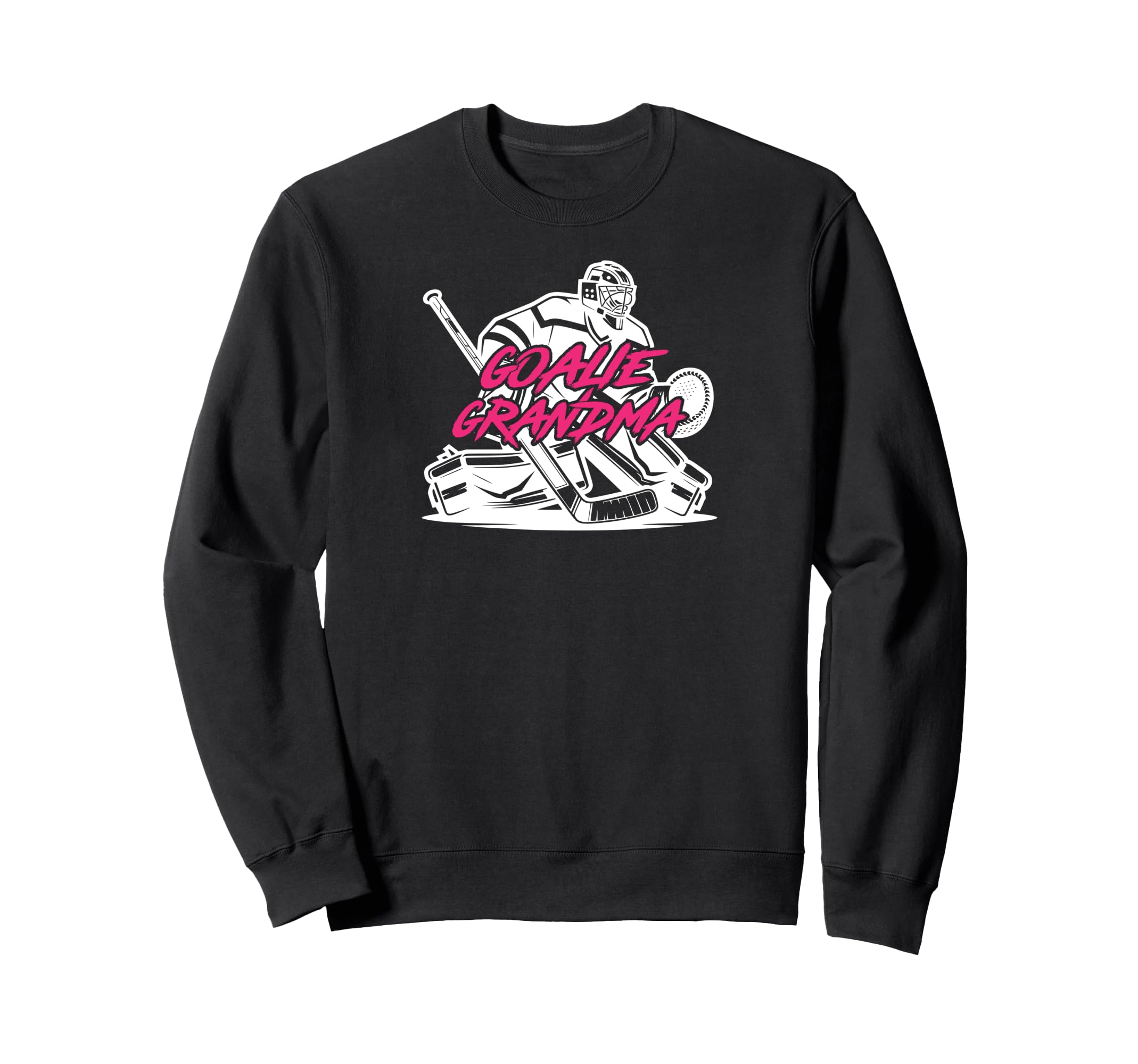 Ice Hockey Goalie Grandma Hockey Sweatshirt - Novelty Apparel Unisex